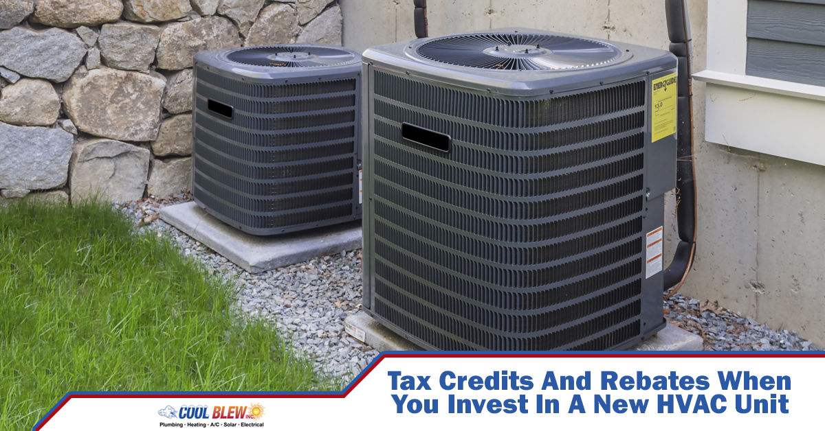 Tax Credits And Rebates When You Invest In A New HVAC Unit
